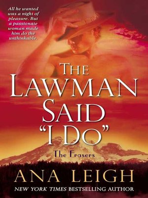 cover image of The Lawman Said "I Do"
